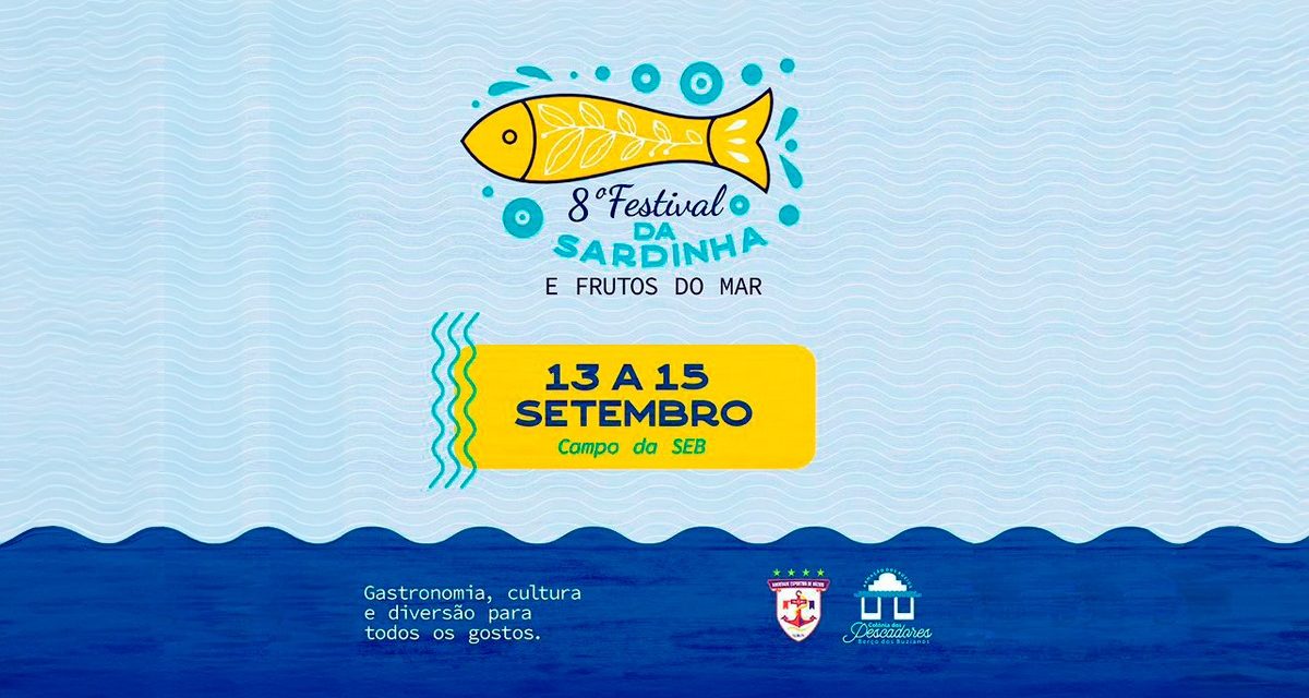 Festival da Sardinha 2024: Uma Celebração de Sabores Buzianos